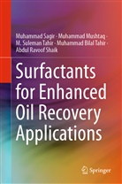 Muhamma Mushtaq, Muhammad Mushtaq, Muhamma Sagir, Muhammad Sagir, Abdul Ravoof Shaik, M Suleman Tahir... - Surfactants for Enhanced Oil Recovery Applications
