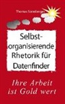 Wela e V, Wela E. V., Wela e.V., Thoma Sonnberger, Thomas Sonnberger, Wela e.V. - Selbstorganisierende Rhetorik für Datenfinder