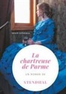 Stendhal, . Stendhal, . . Stendhal, .. Stendhal - La Chartreuse de Parme