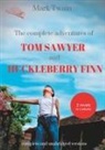 Mark Twain - The Complete Adventures of Tom Sawyer and Huckleberry Finn
