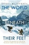 Scott Ellsworth - The World Beneath Their Feet
