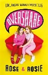 Rose Ellen Dix, Rosie Spaughton, Spaughton Rosie - Overshare