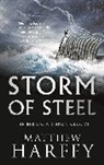 Matthew Harffy, Harffy Matthew - Storm of Steel
