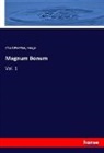 Charlotte Mary Yonge - Magnum Bonum