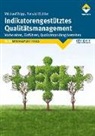 Ronald Richter, Michael Wipp - Indikatorengestütztes Qualitätsmanagement