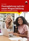 Tina Knoch - Praxisanleitung nach der neuen Pflegeausbildung