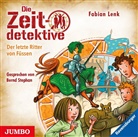 Fabian Lenk, Bernd Stephan - Die Zeitdetektive - Der letzte Ritter von Füssen, Audio-CD (Hörbuch)