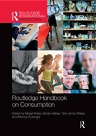 Margit (University of Tartu Keller, Margit Halkier Keller, Bente Halkier, Margit Keller, Margit (University of Tartu Keller, Monica Truninger... - Routledge Handbook on Consumption