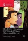 Shirley Jackson, Shirley (Southern Connecticut State Unive Jackson, Shirley A. (Southern Connecticut State Un Jackson, Shirley Jackson, Shirley A. Jackson, Shirley A. (Southern Connecticut State University Jackson - Routledge International Handbook of Race, Class, and Gender