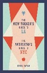 Henry Owens, Sammy Perlmuter, Sammy Perlmutter - The New Yorker's Guide to La, the Angeleno's Guide to NYC