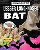 Ruth Daly - Bringing Back the Lesser Long-Nosed Bat