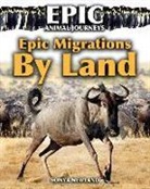 Sonya Newland - Epic Migrations by Land