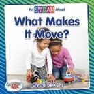 Crystal Sikkens - What Makes It Move?
