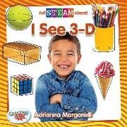 Adrianna Morganelli - I See 3-D
