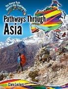 Mary Auld, Clare Leclerc - Pathways Through Asia