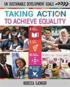 Rebecca Sjonger - Taking Action to Achieve Equality