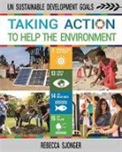 Rebecca Sjonger - Taking Action to Help the Environment