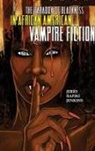 Jerry Rafiki Jenkins - The Paradox of Blackness in African American Vampire Fiction