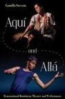 Camilla Stevens - Aquí and Allá