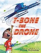 Shanda McCloskey - T-bone the Drone