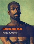 Hugo Bettauer - Das blaue Mal