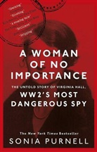 Sonia Purnell, Purnell Sonia - A Woman of No Importance