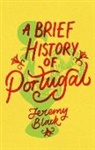 Jeremy Black - A Brief History of Portugal
