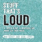 Lisa Coyne, Ben Sedley, Sedley Ben - Stuff That's Loud