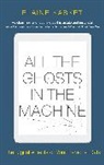 Elaine Kasket, Kasket Elaine - All the Ghosts in the Machine