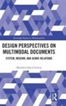 Matthew David Lickiss - Design Perspectives on Multimodal Documents