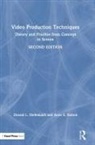 Donald Diefenbach, Donald L Diefenbach, Donald L Slatton Diefenbach, Donald L. Diefenbach, Donald Slatton Diefenbach, Anne Slatton... - Video Production Techniques