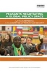 Ingeborg Gaarde, Ingeborg (Ehess Gaarde - Peasants Negotiating a Global Policy Space