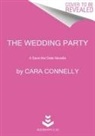 Cara Connelly - The Wedding Party