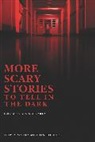 Alvin Schwartz, Alvin/ Gammell Schwartz, Stephen Gammell - More Scary Stories to Tell in the Dark Movie Tie-in Edition