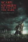 Alvin Schwartz, Alvin/ Gammell Schwartz, Schwartz Alvin, Stephen Gammell, Stephen Gammell - Scary Stories to Tell in the Dark Movie Tie-in Edition