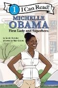 Sarah Howden, Nick Craine - I Can Read Fearless Girls #5: Michelle Obama - I Can Read Level 1