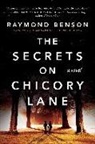 Raymond Benson - The Secrets on Chicory Lane