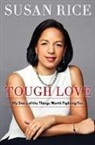 Susan Rice, Rice Susan, To Be Confirmed - Tough Love
