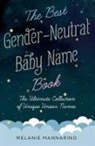 Melanie Mannarino - Best Gender-Neutral Baby Name Book