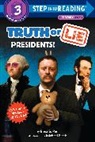Erica S Perl, Erica S. Perl, Michael Slack - Truth or Lie: Presidents!