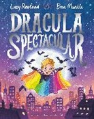 Lucy Rowland, Ben Mantle - Dracula Spectacular