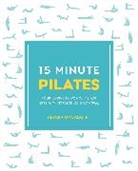 Alycea Ungaro - 15-Minute Pilates