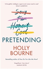 Holly Bourne, Bourne Holly - Pretending