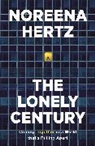 Noreena Hertz, Hertz Noreena - The Lonely Century