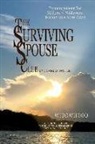 Charles Foster - Surviving Spouse Club: Encouragement for Widows and Widowers