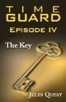 Jules Quest - Time Guard Episode IV: The Key