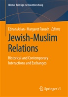 Edna Aslan, Ednan Aslan, Rausch, Rausch, Margaret Rausch - Jewish-Muslim Relations