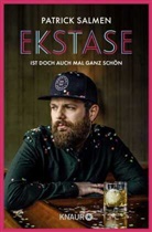 Patrick Salmen - Ekstase - ist doch auch mal ganz schön