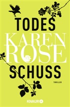 Karen Rose - Todesschuss