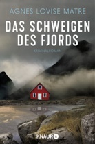 Agnes Lovise Matre - Das Schweigen des Fjords